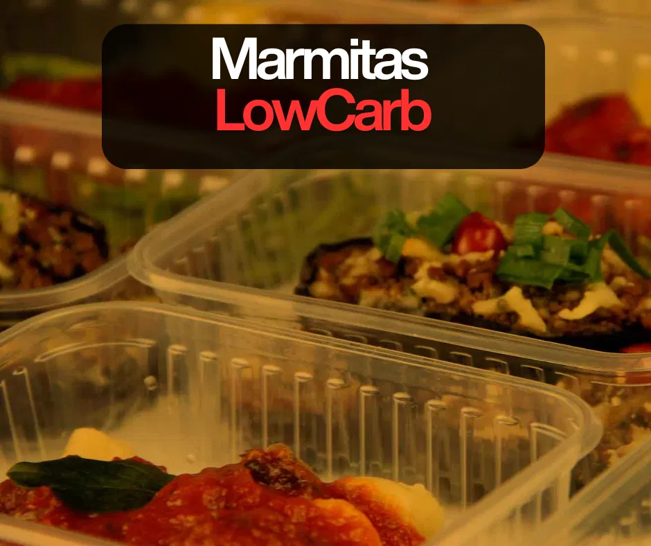 Marmitas low carb